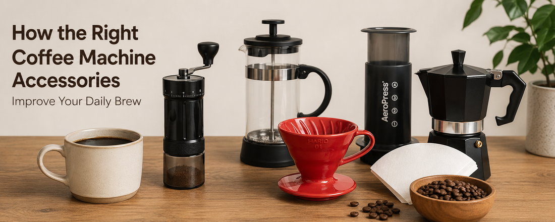 How the Right Coffee Machine Accessories Improve Your Daily Brew